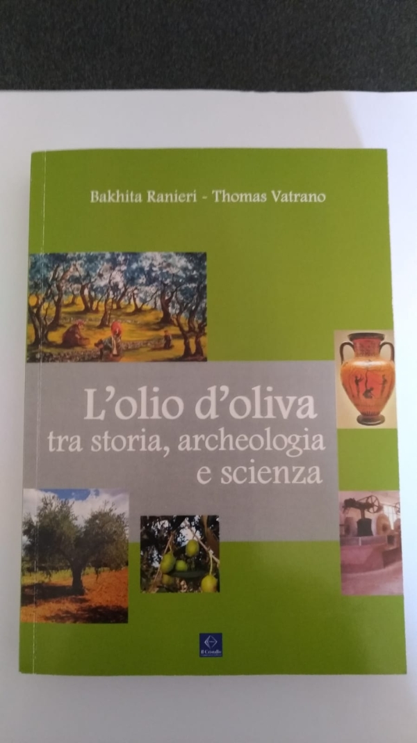 L’olio d’oliva tra storia, archeologia e scienza