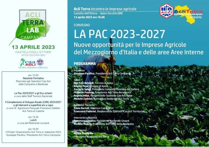 IL 13 APRILE ACLI TERRA A APICE (BN): LE IMPRESE AGRICOLE CAMPANE E LA PAC